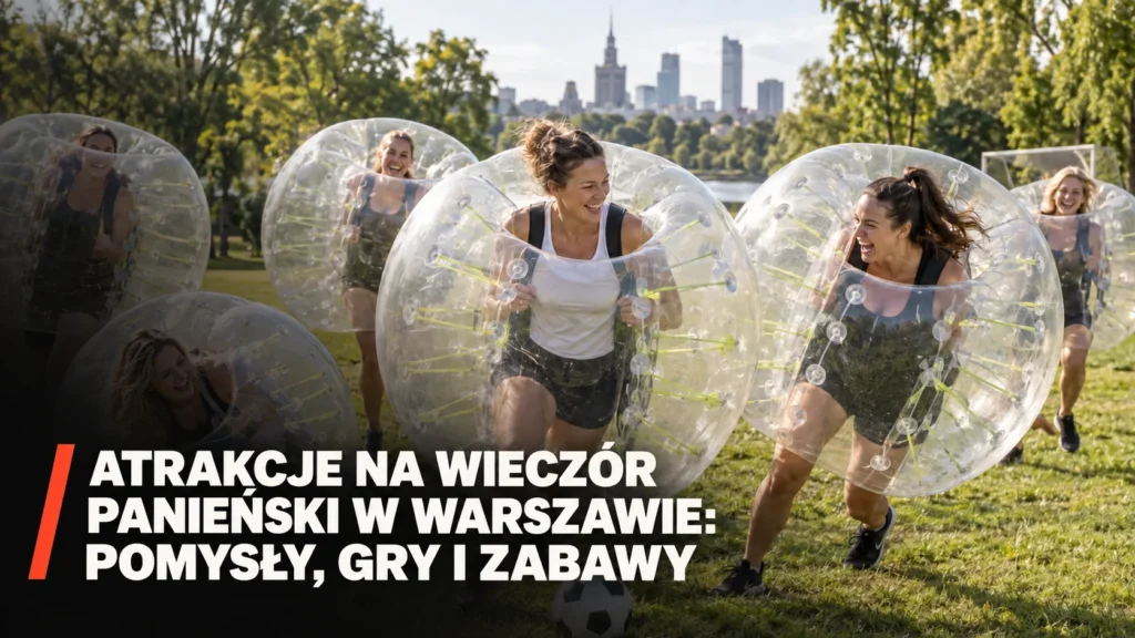 Grupa kobiet grająca w bubble football podczas wieczoru panieńskiego w Warszawie